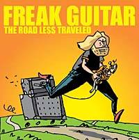 Freak Guitar Mattias IA Eklundh : The Road Less Traveled